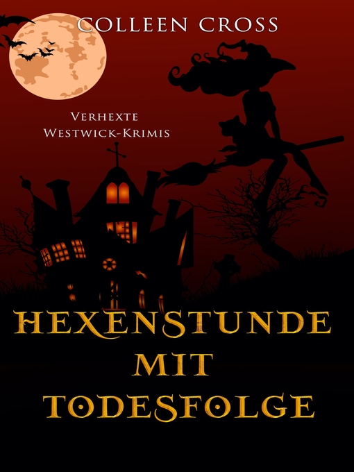 Title details for Hexenstunde mit Todesfolge by Colleen Cross - Available